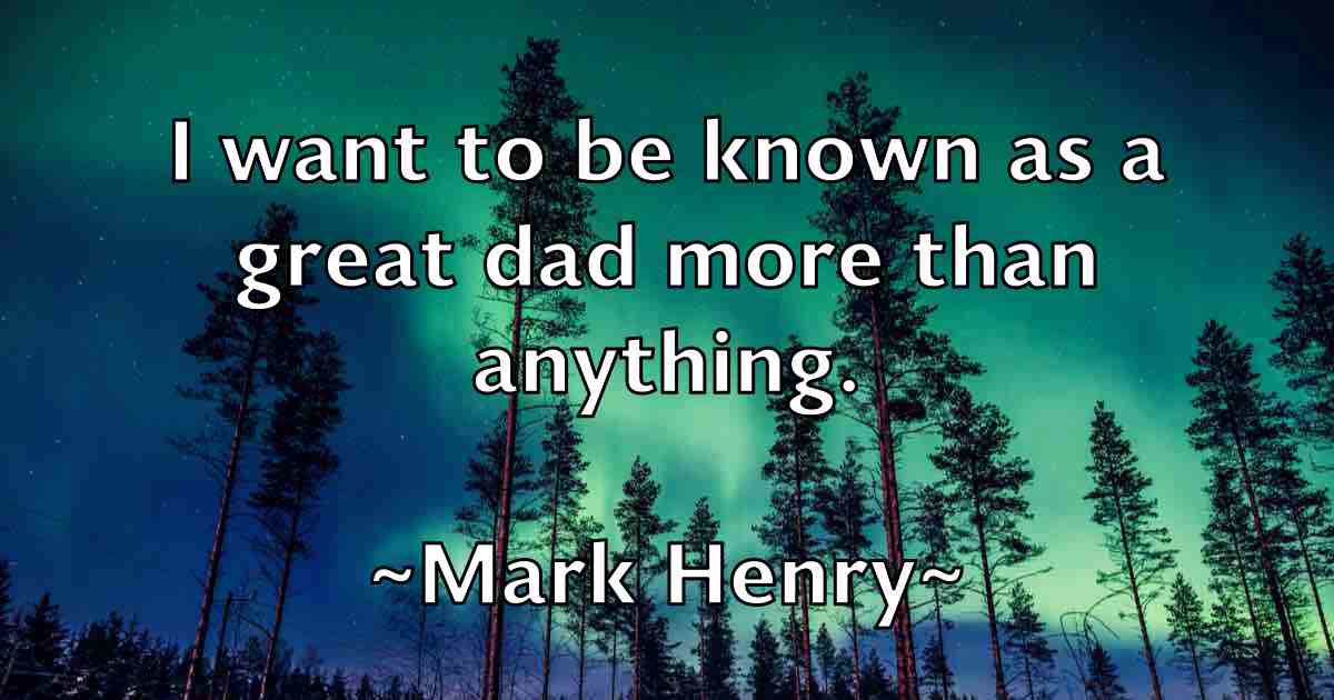 /images/quoteimage/mark-henry-fb-544474.jpg