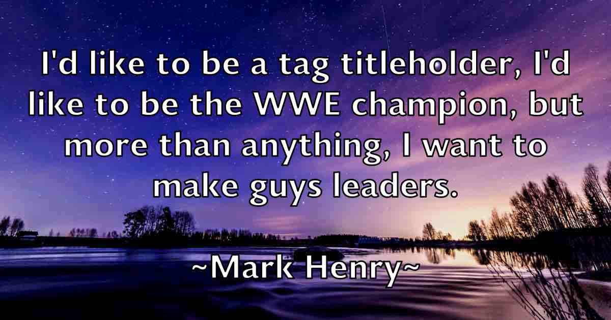 /images/quoteimage/mark-henry-fb-544501.jpg