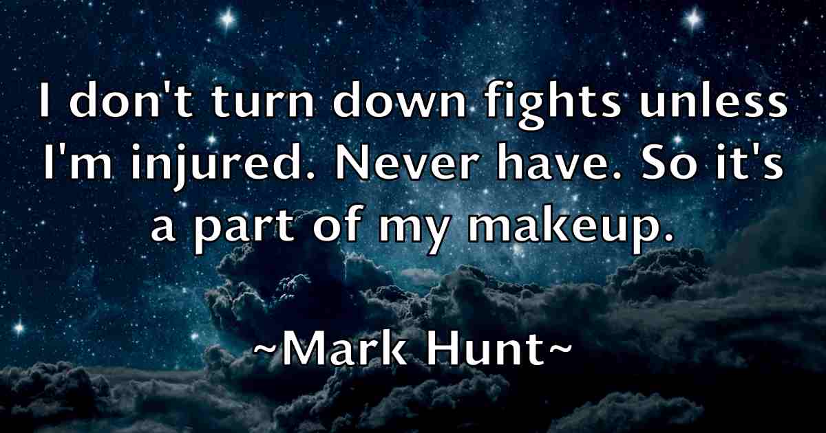 /images/quoteimage/mark-hunt-fb-544664.jpg