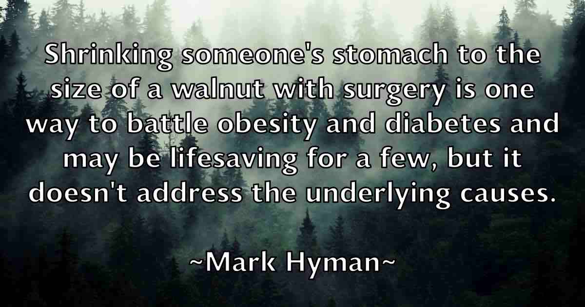 /images/quoteimage/mark-hyman-fb-544757.jpg