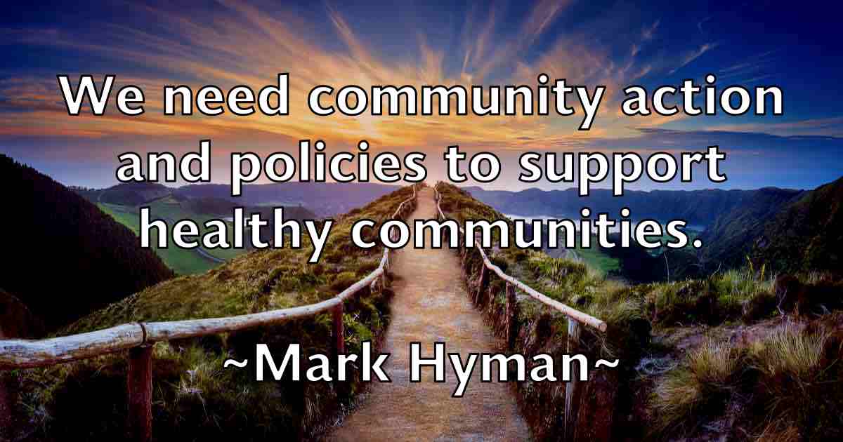 /images/quoteimage/mark-hyman-fb-544790.jpg