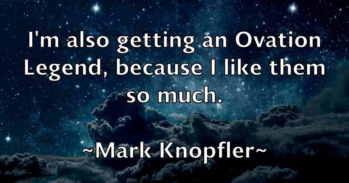 /images/quoteimage/mark-knopfler-fb-544909.jpg