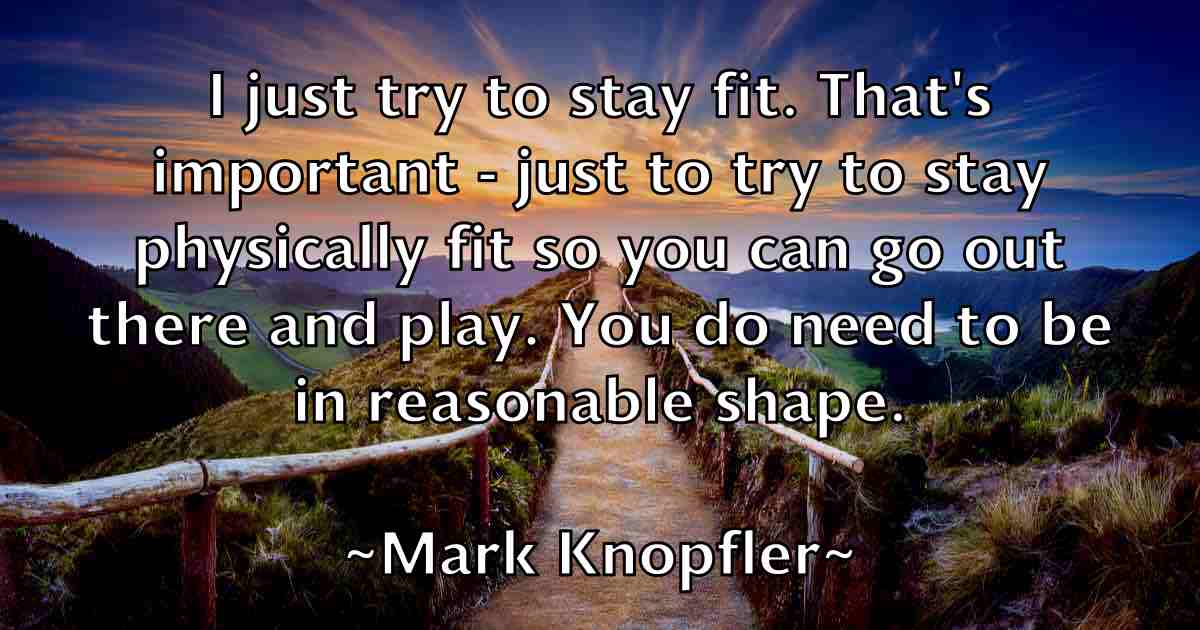 /images/quoteimage/mark-knopfler-fb-544923.jpg