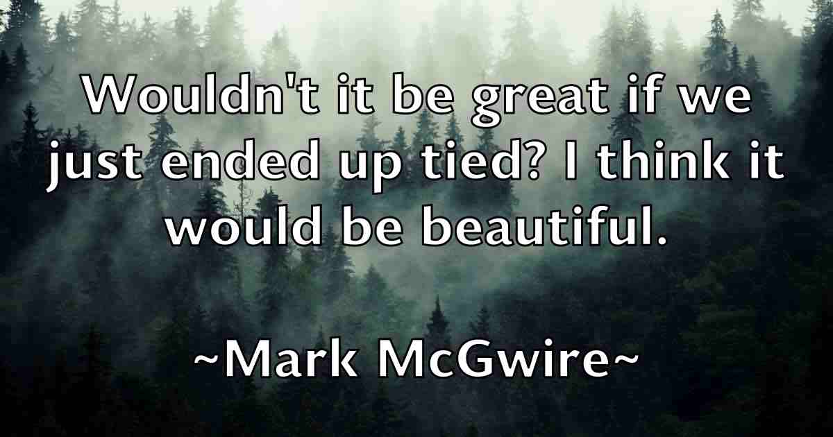 /images/quoteimage/mark-mcgwire-fb-545410.jpg
