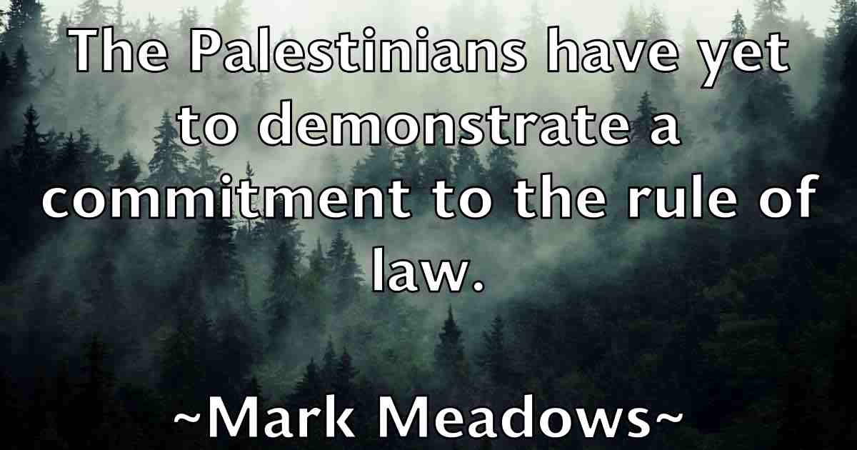 /images/quoteimage/mark-meadows-fb-545584.jpg