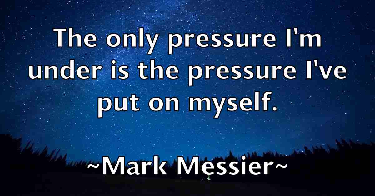 /images/quoteimage/mark-messier-fb-545668.jpg