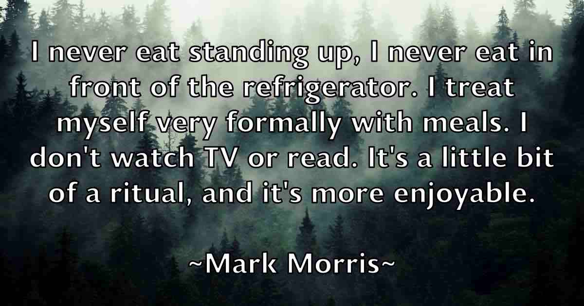 /images/quoteimage/mark-morris-fb-545722.jpg