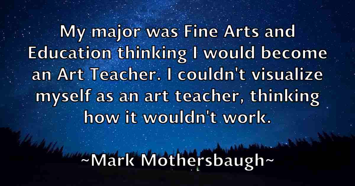 /images/quoteimage/mark-mothersbaugh-fb-545753.jpg