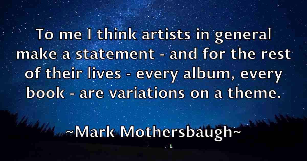 /images/quoteimage/mark-mothersbaugh-fb-545756.jpg