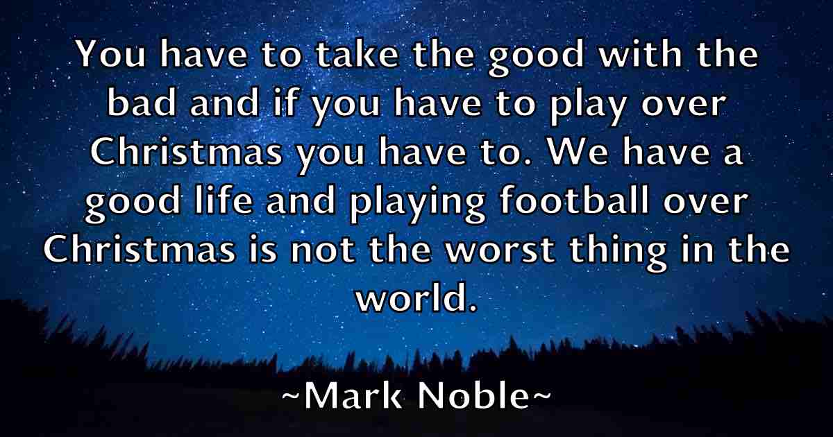 /images/quoteimage/mark-noble-fb-545774.jpg