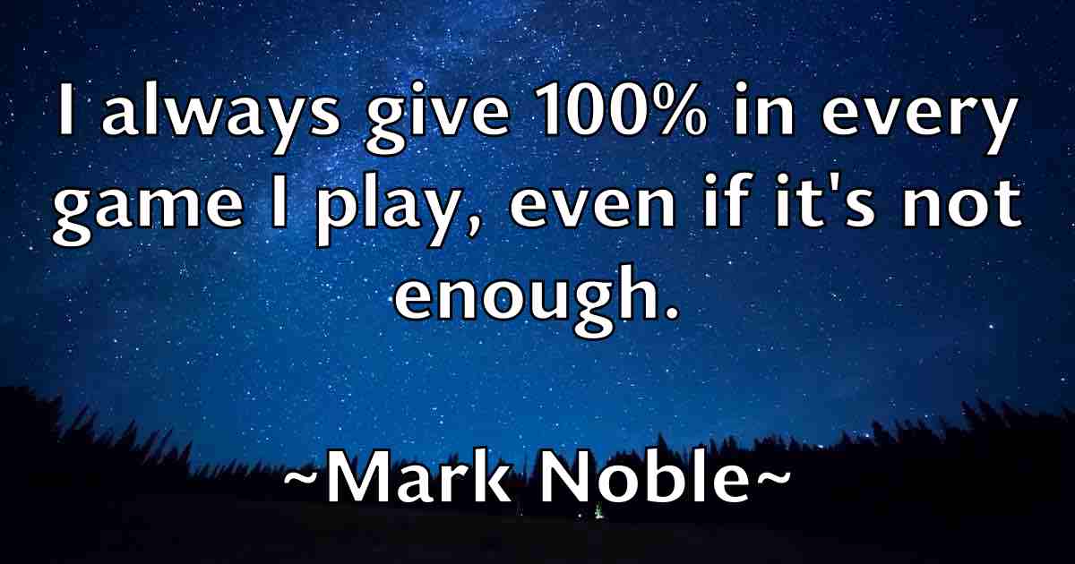 /images/quoteimage/mark-noble-fb-545788.jpg