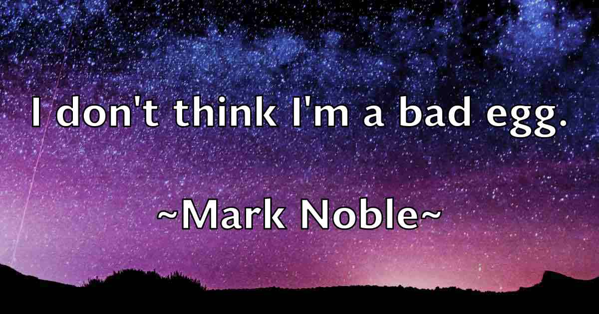 /images/quoteimage/mark-noble-fb-545819.jpg