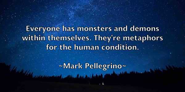 /images/quoteimage/mark-pellegrino-545890.jpg