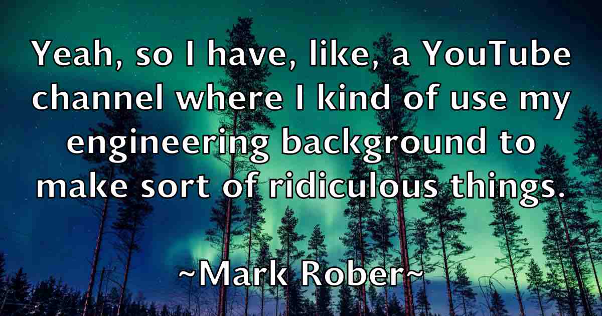/images/quoteimage/mark-rober-fb-546017.jpg