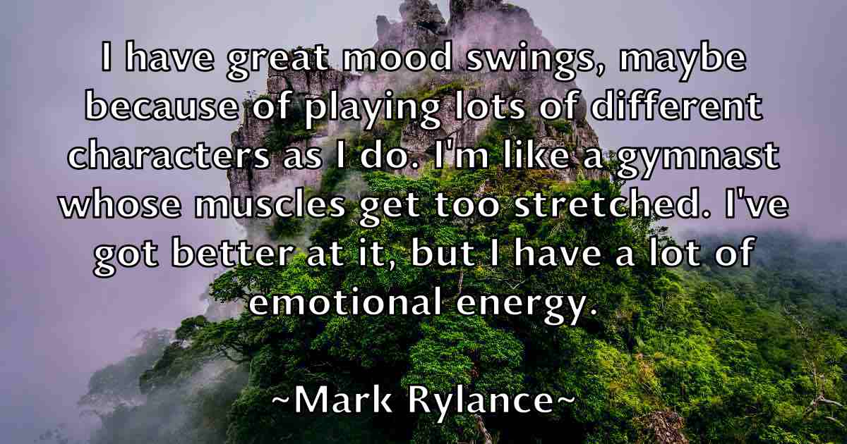 /images/quoteimage/mark-rylance-fb-546299.jpg
