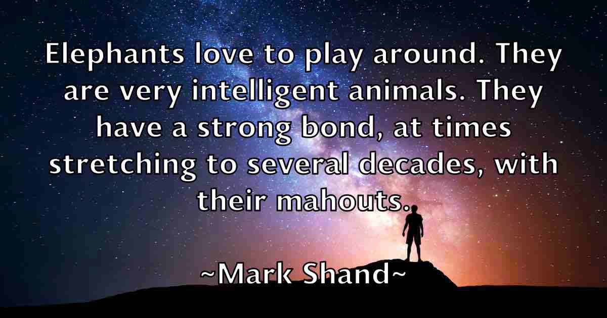 /images/quoteimage/mark-shand-fb-546422.jpg