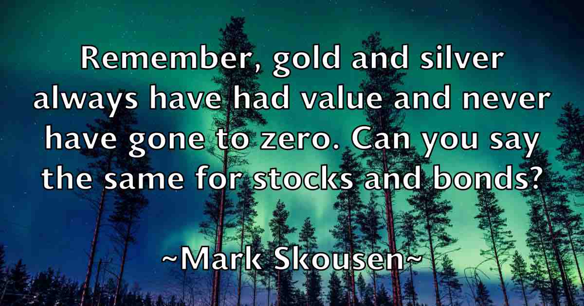 /images/quoteimage/mark-skousen-fb-546491.jpg
