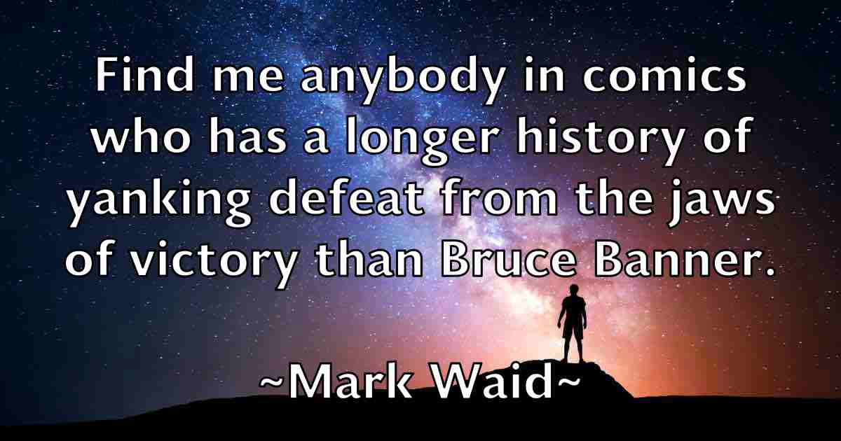 /images/quoteimage/mark-waid-fb-547133.jpg