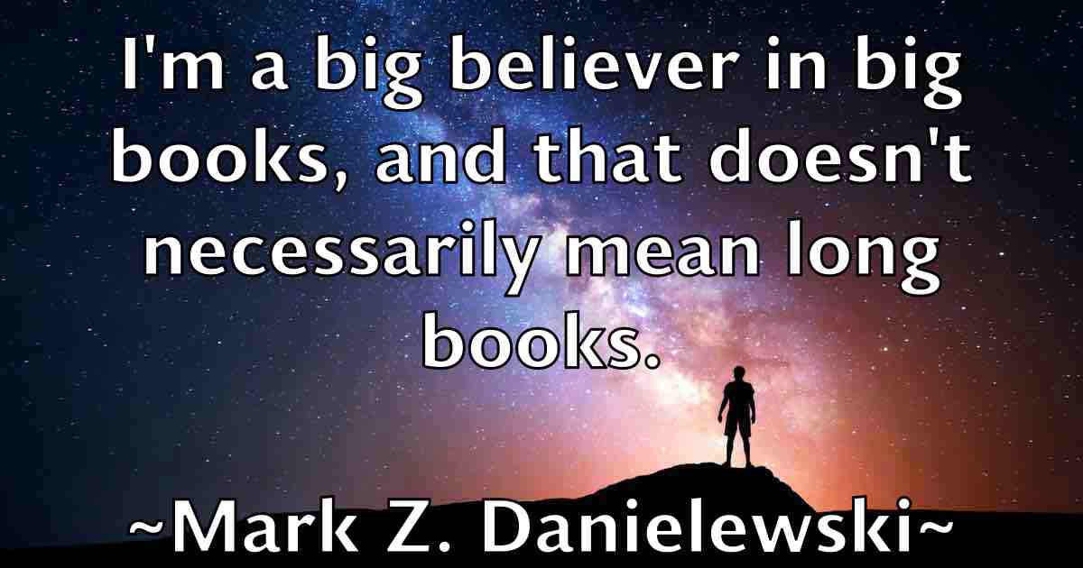 /images/quoteimage/mark-z-danielewski-fb-547357.jpg