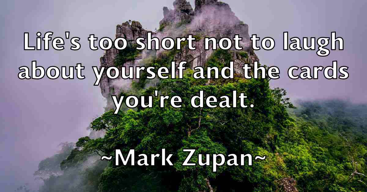 /images/quoteimage/mark-zupan-fb-547606.jpg