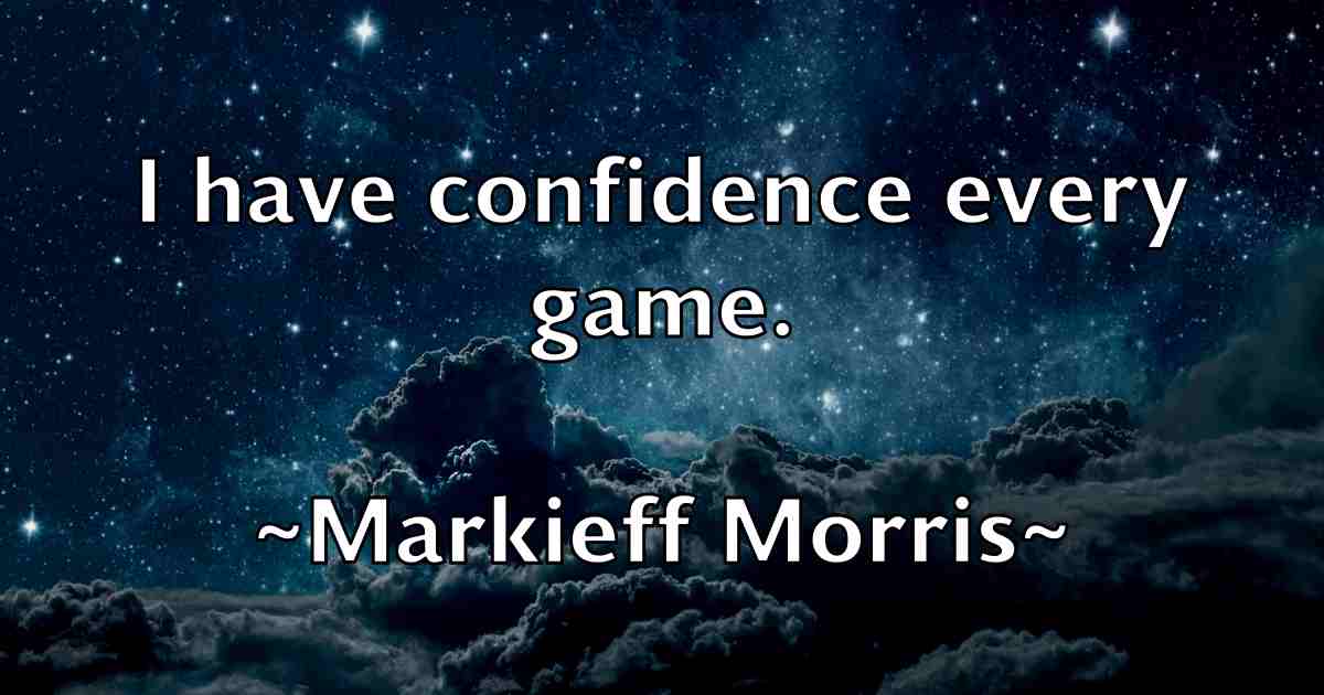 /images/quoteimage/markieff-morris-fb-547734.jpg