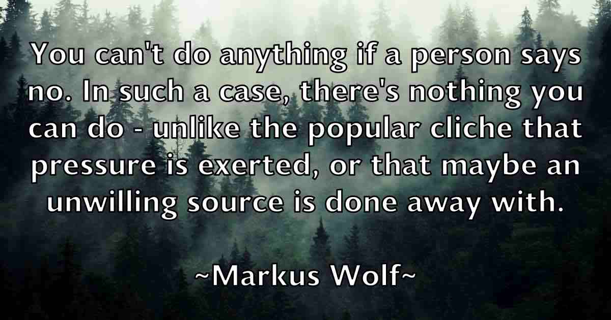 /images/quoteimage/markus-wolf-fb-547884.jpg