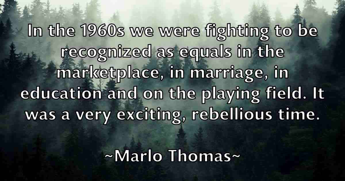 /images/quoteimage/marlo-thomas-fb-548245.jpg