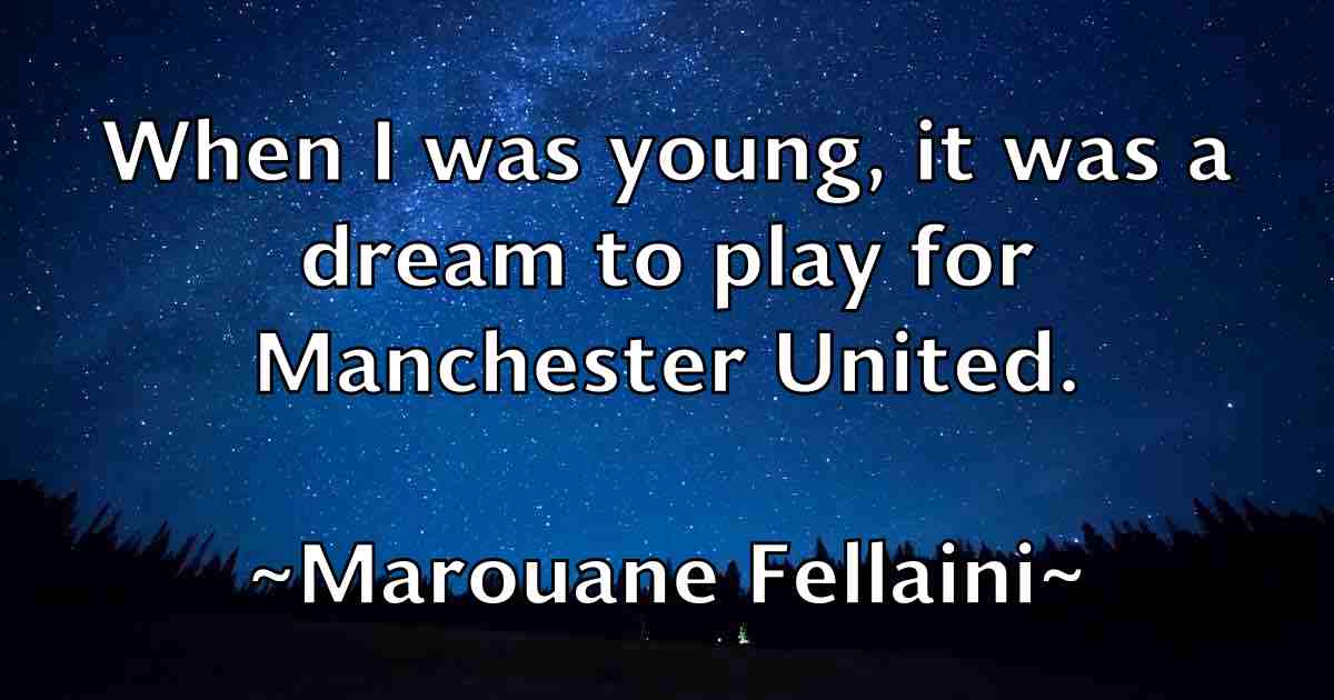 /images/quoteimage/marouane-fellaini-fb-548448.jpg