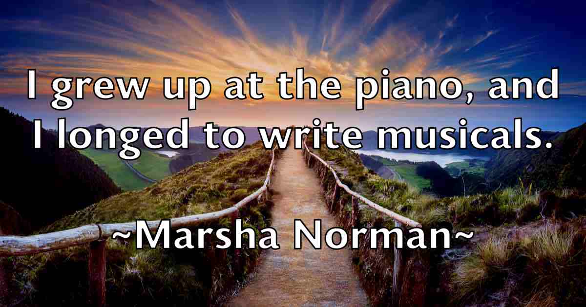 /images/quoteimage/marsha-norman-fb-548841.jpg