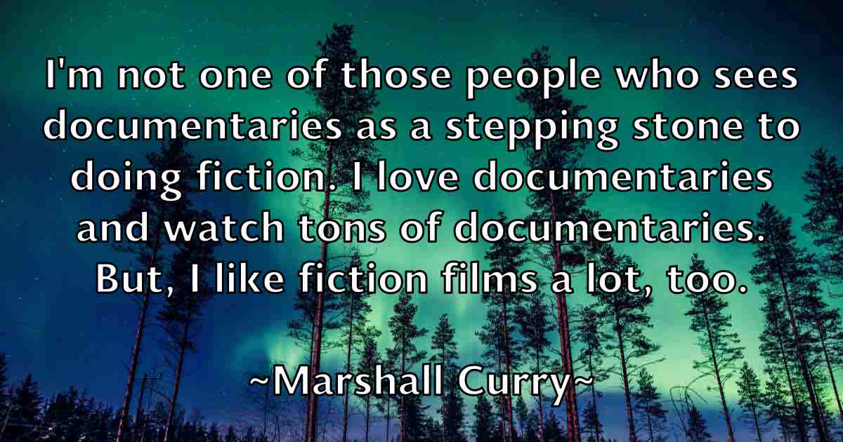 /images/quoteimage/marshall-curry-fb-548930.jpg