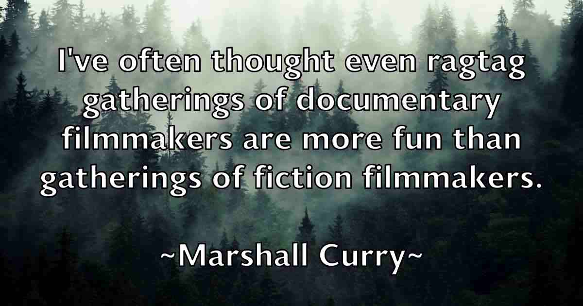 /images/quoteimage/marshall-curry-fb-548945.jpg