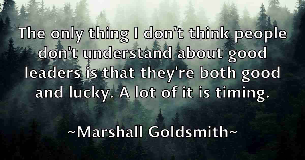 /images/quoteimage/marshall-goldsmith-fb-548970.jpg