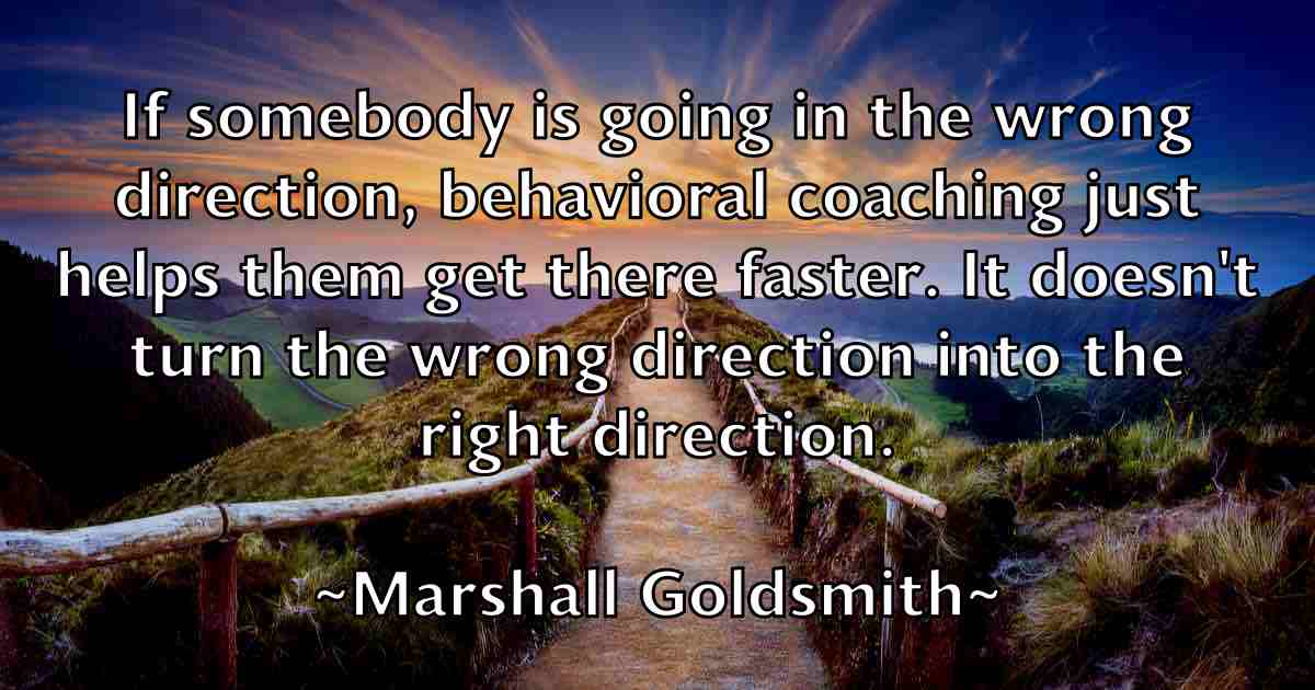 /images/quoteimage/marshall-goldsmith-fb-548979.jpg