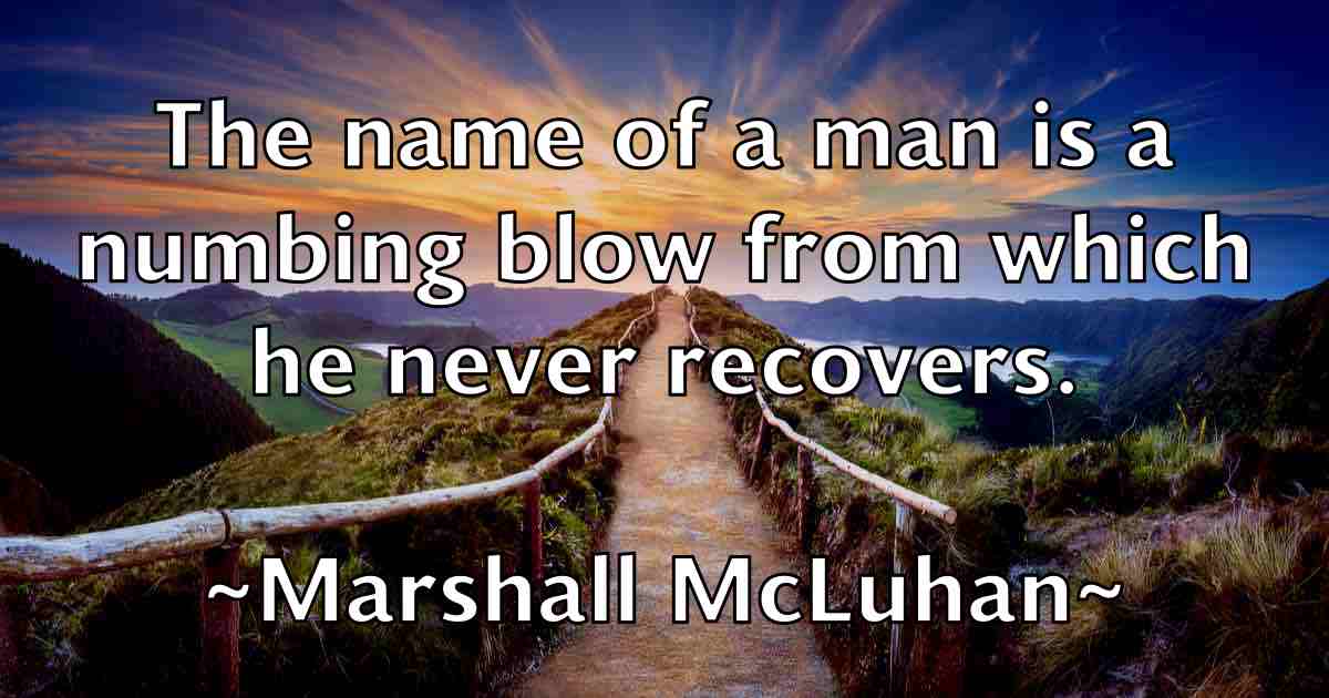 /images/quoteimage/marshall-mcluhan-fb-549027.jpg