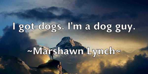 /images/quoteimage/marshawn-lynch-549099.jpg