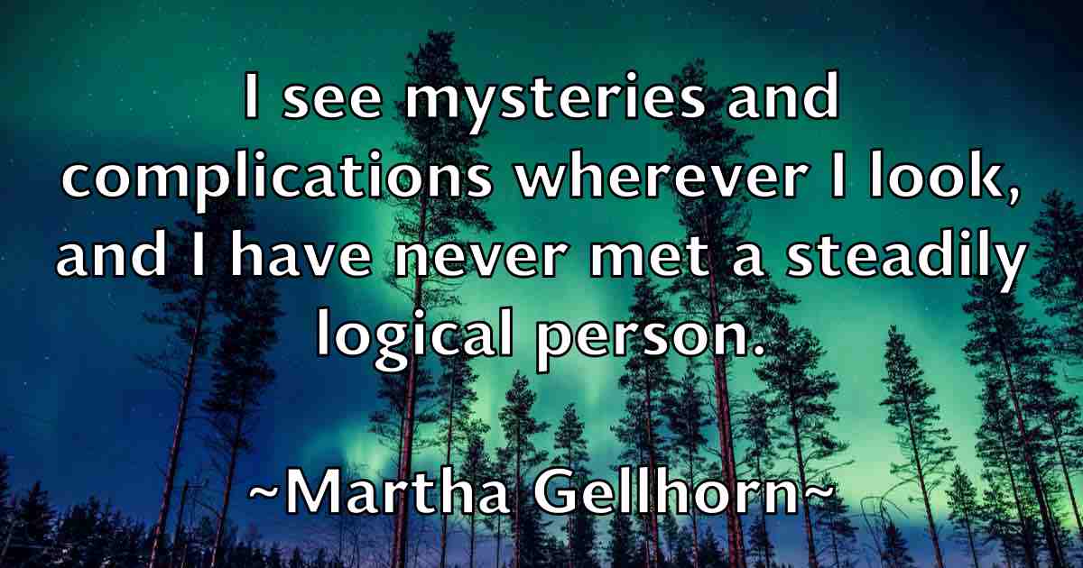 /images/quoteimage/martha-gellhorn-fb-549388.jpg