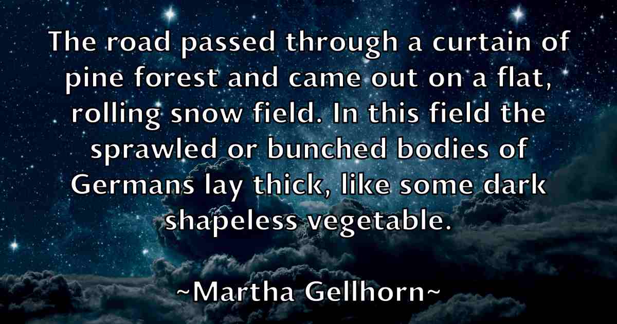 /images/quoteimage/martha-gellhorn-fb-549400.jpg