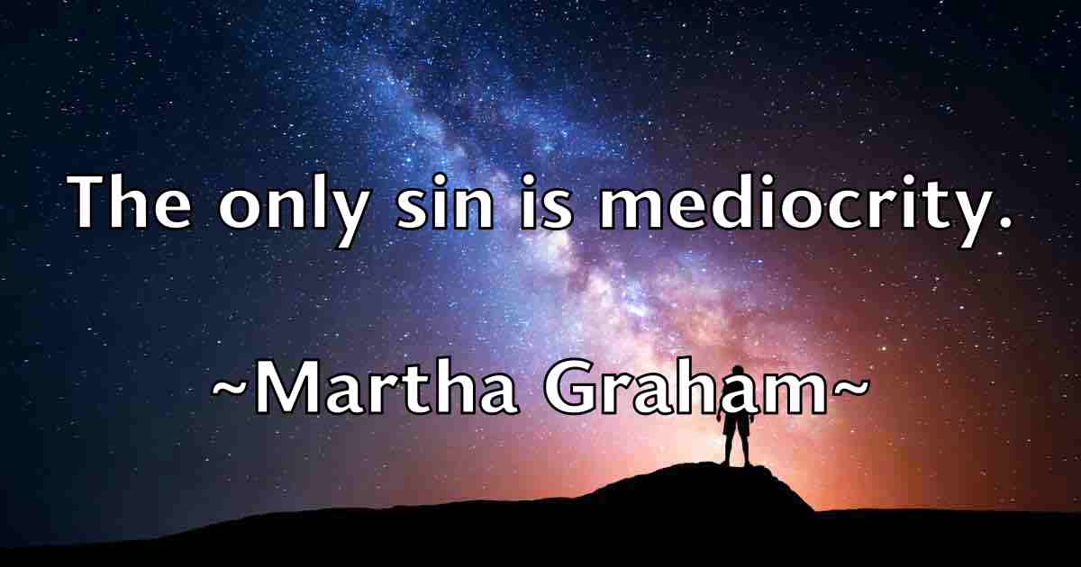 /images/quoteimage/martha-graham-fb-549415.jpg