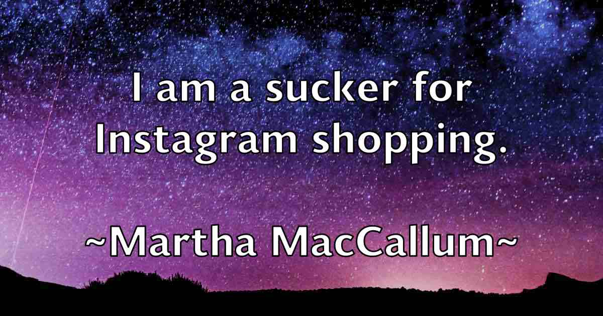/images/quoteimage/martha-maccallum-fb-549479.jpg