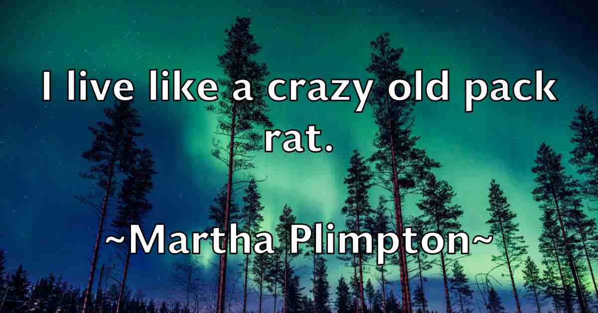 /images/quoteimage/martha-plimpton-fb-549709.jpg