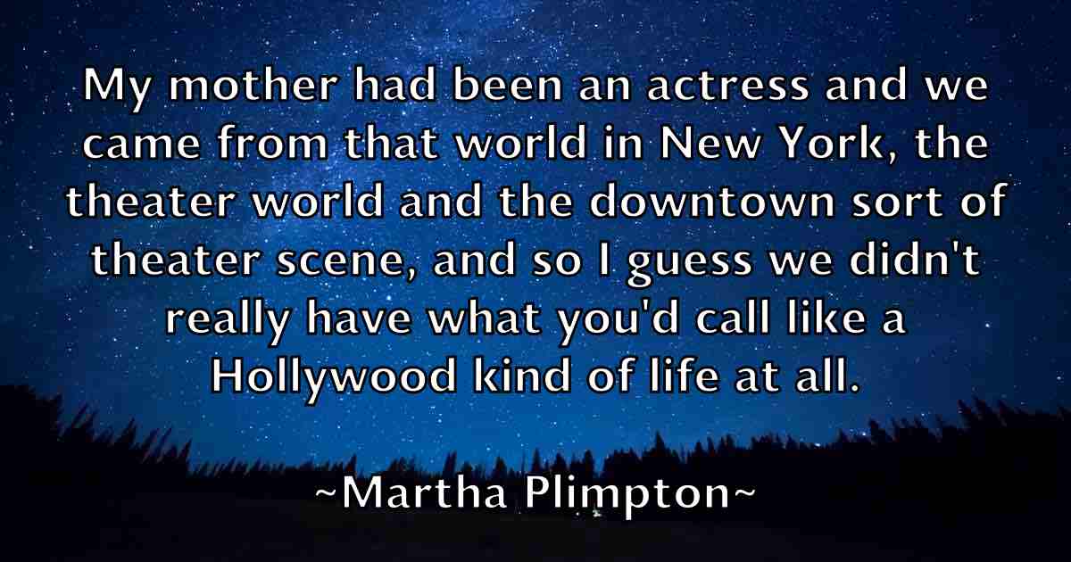 /images/quoteimage/martha-plimpton-fb-549722.jpg