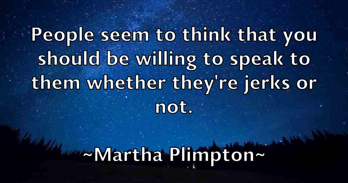 /images/quoteimage/martha-plimpton-fb-549752.jpg