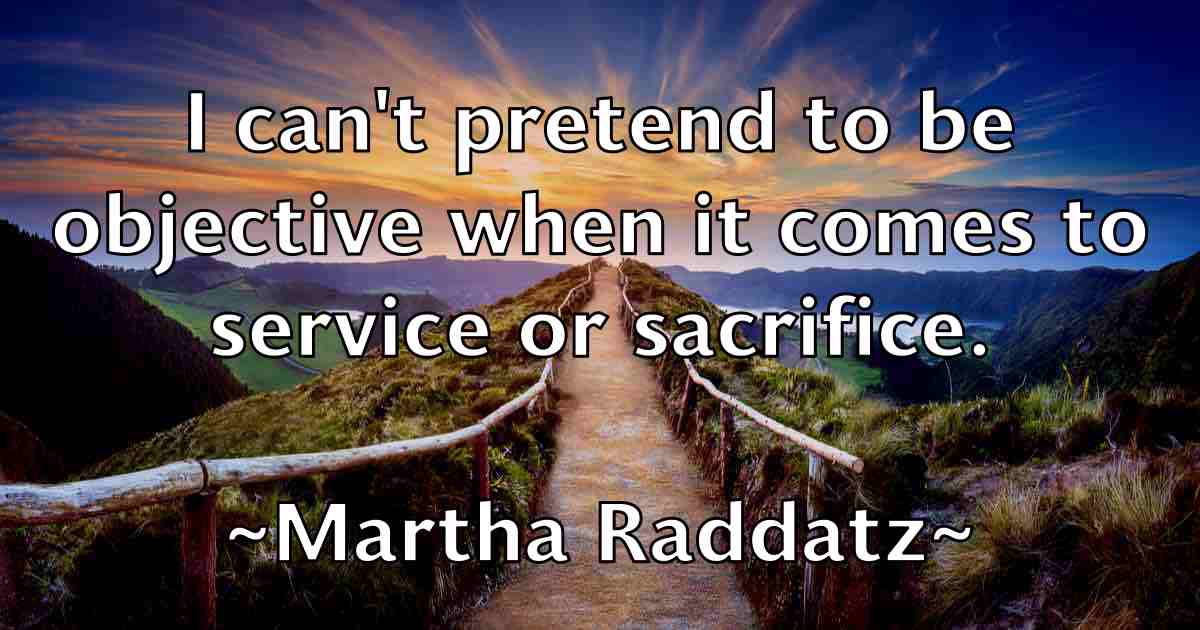 /images/quoteimage/martha-raddatz-fb-549762.jpg