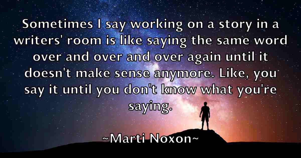 /images/quoteimage/marti-noxon-fb-549944.jpg