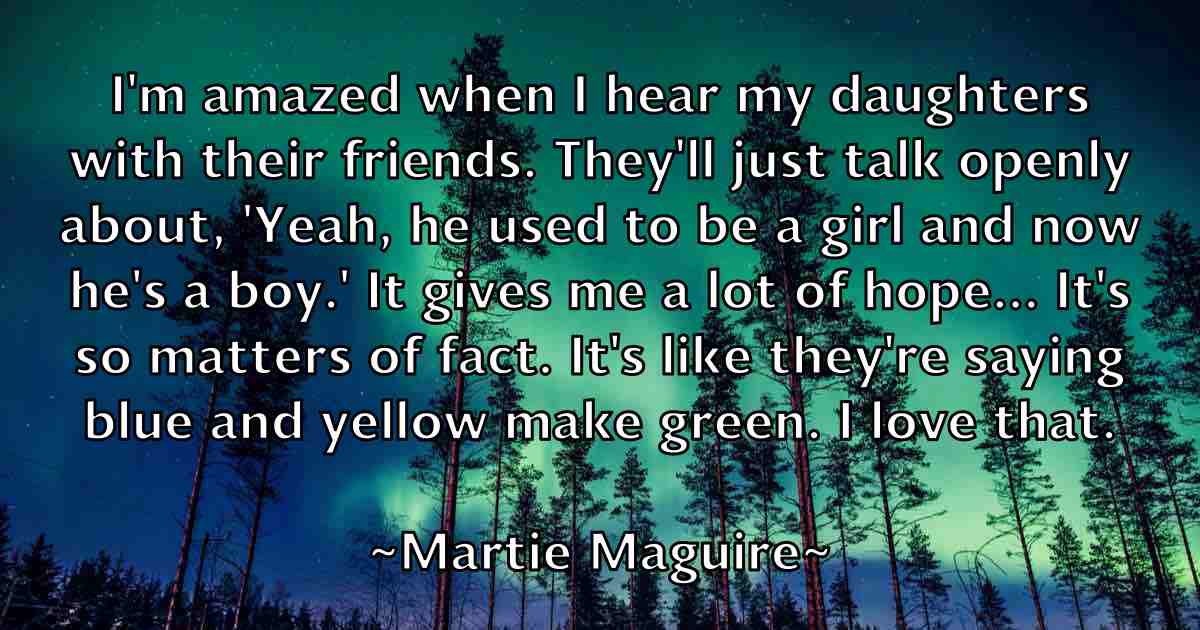 /images/quoteimage/martie-maguire-fb-550034.jpg