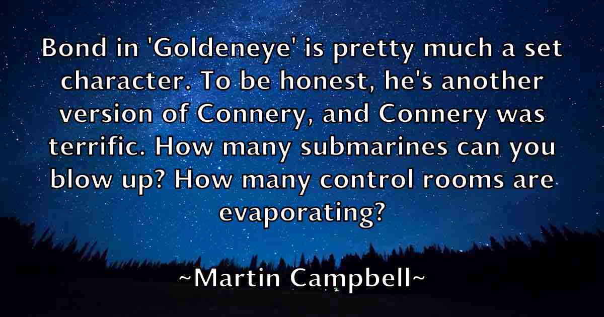 /images/quoteimage/martin-campbell-fb-550298.jpg