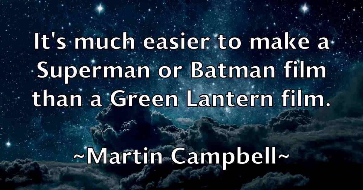 /images/quoteimage/martin-campbell-fb-550305.jpg