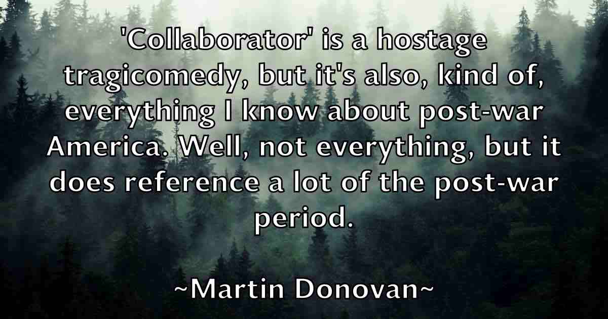 /images/quoteimage/martin-donovan-fb-550514.jpg