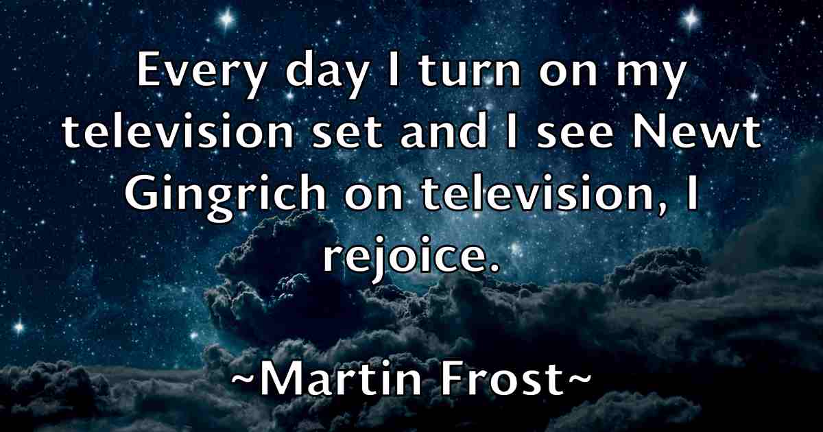 /images/quoteimage/martin-frost-fb-550822.jpg