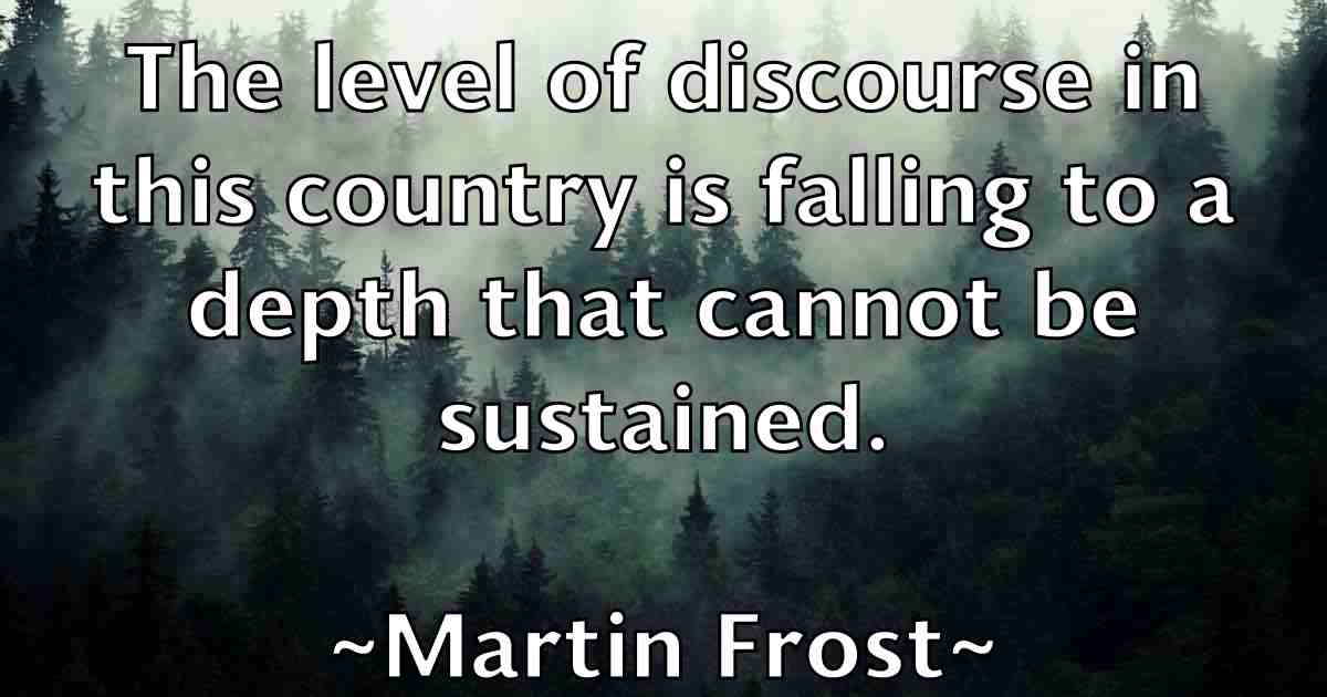 /images/quoteimage/martin-frost-fb-550823.jpg